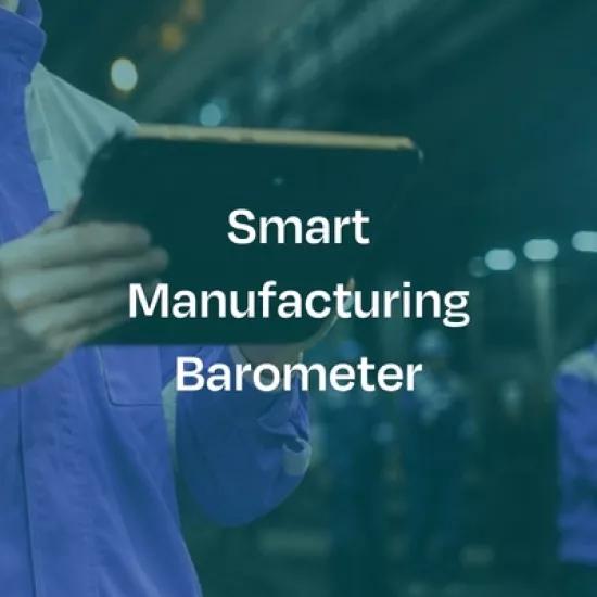 Smart Manufacturing Barometer - Part 5 - Teaser image