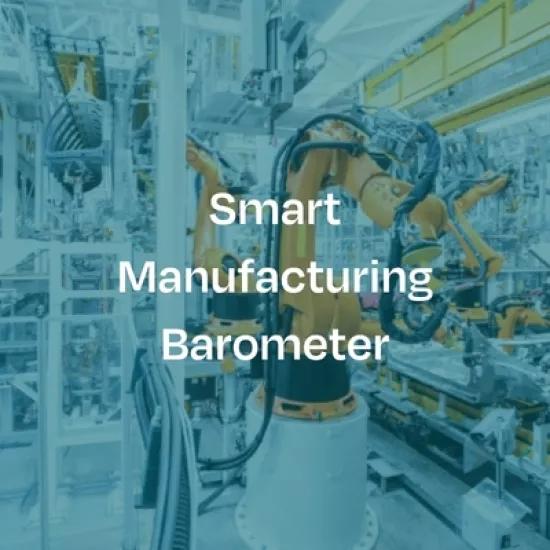 Smart Manufacturing Barometer - Part 6 - Teaser image