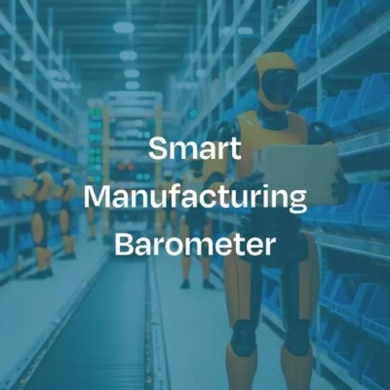 Smart Manufacturing Barometer - Part 7 - Teaser image
