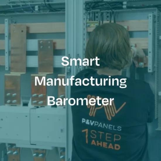 Smart Manufacturing Barometer - Part 9 - Teaser image